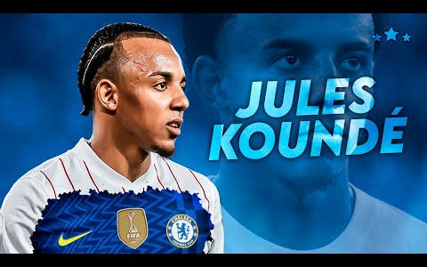 别说话 快上车 - 塞维利亚中后卫朱尔斯·孔德 (jules koundé)集锦