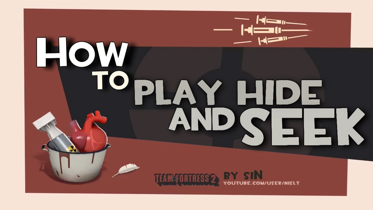 【nislt】tf2: how to play hide and seek