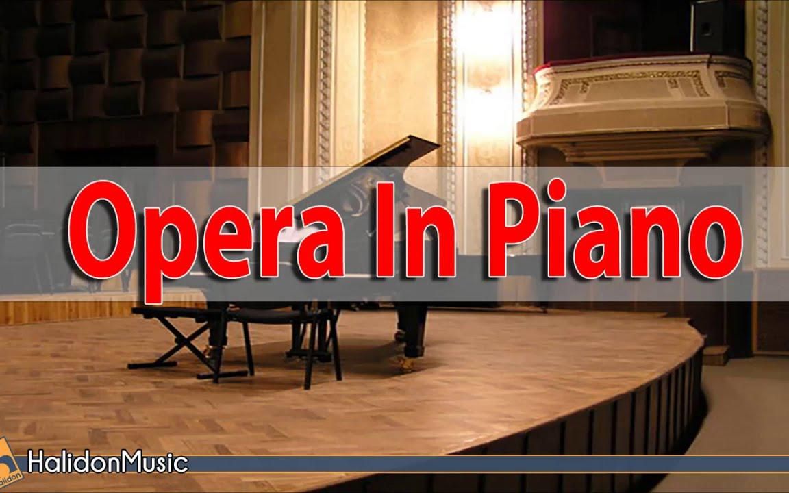 [图]Opera Arias on Piano Nessun dorma - Va, pensiero - La donna è mobile…  Classical