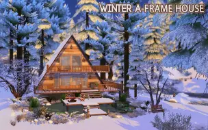 Tải video: 【葡萄吃月饼|搬运】模拟人生4速建 Winter A-Frame House | The Sims 4 | No CC | by  Bidomaudo