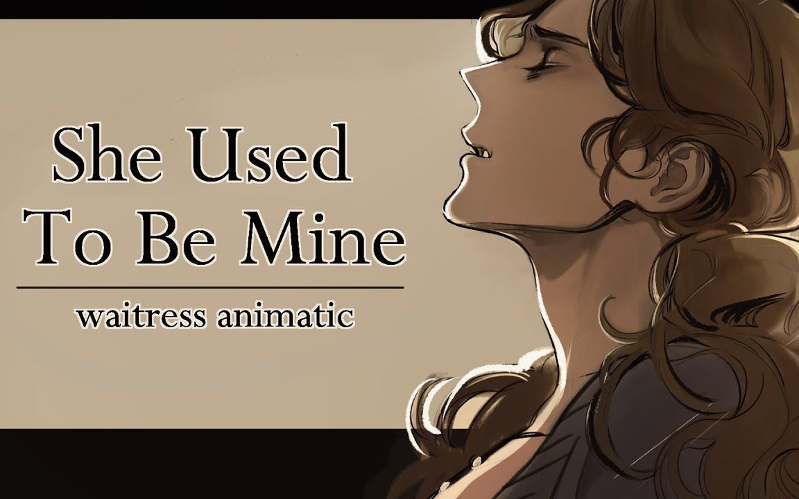 [图][Waitress] She Used To Be Mine Animatic TW!