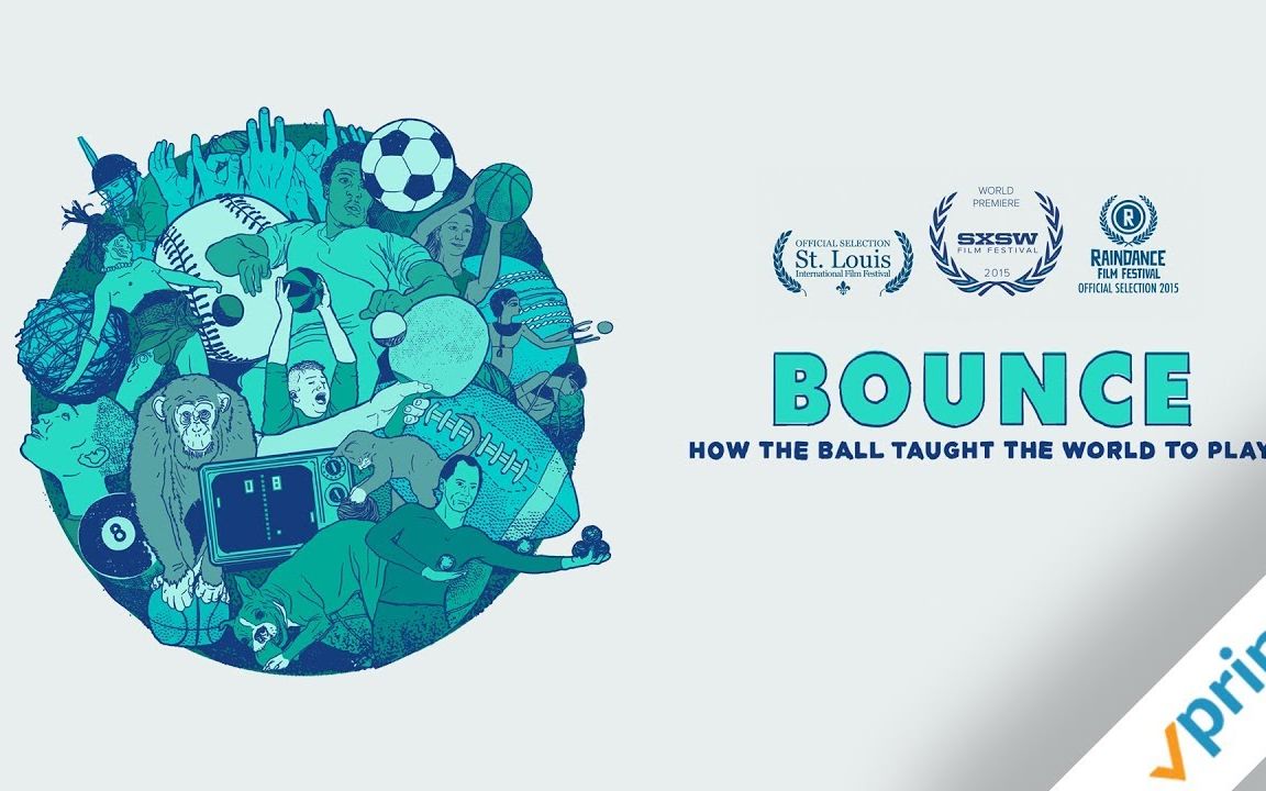 [图]【纪录片.PrincipalMedia.弹弹跳跳：球如何玩遍世界.Bounce.How.the.Ball.Taught.the.World.to.Play.20