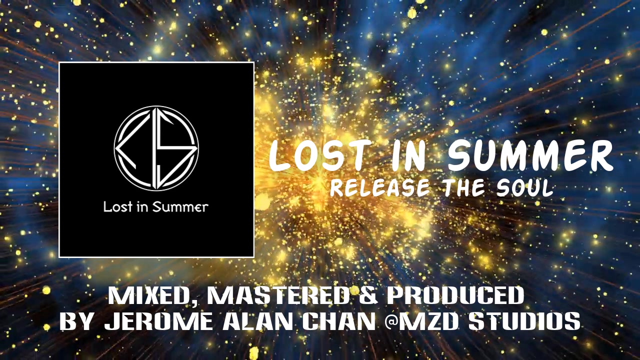 天津电子核Lost In Summer  Release The Soul | MZD Studios混音作品哔哩哔哩bilibili