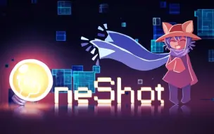 Oneshot全程通关解说 附二周目 哔哩哔哩 つロ干杯 Bilibili