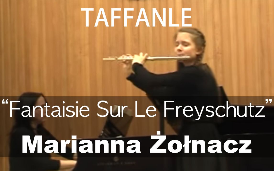 [图]P.Taffanel___Fantasie sur "Le Freischutz" (Marianna Żołnacz)