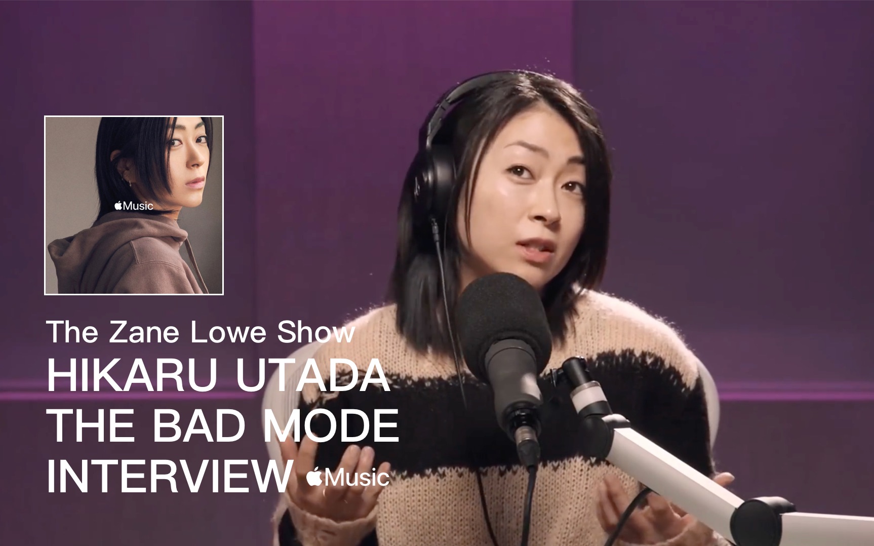 [图]【影音】宇多田光 -「Hikaru Utada: The BAD MODE Interview」广播访谈节目 视频片段