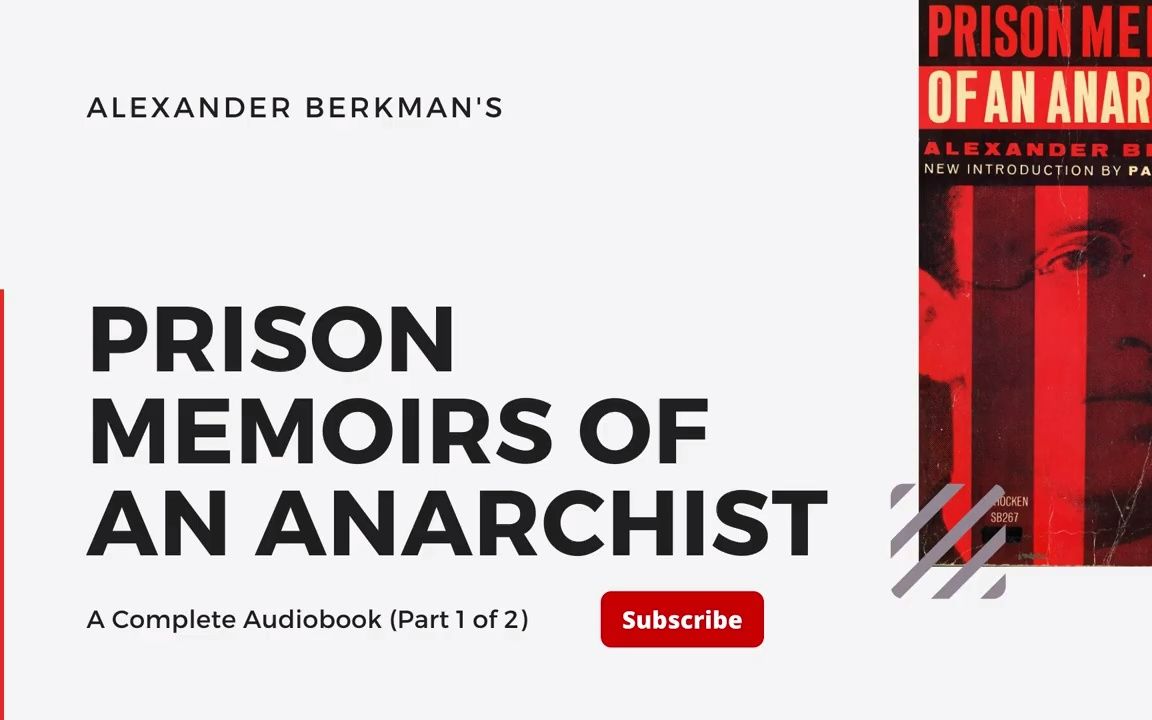 [图]Prison Memoirs of an Anarchist Audiobook English Part 1 of 2