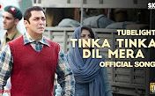 [图]【印度剧情片/OST】Tubelight- Tinka Tinka Dil Mera-Latest Love Song 2017