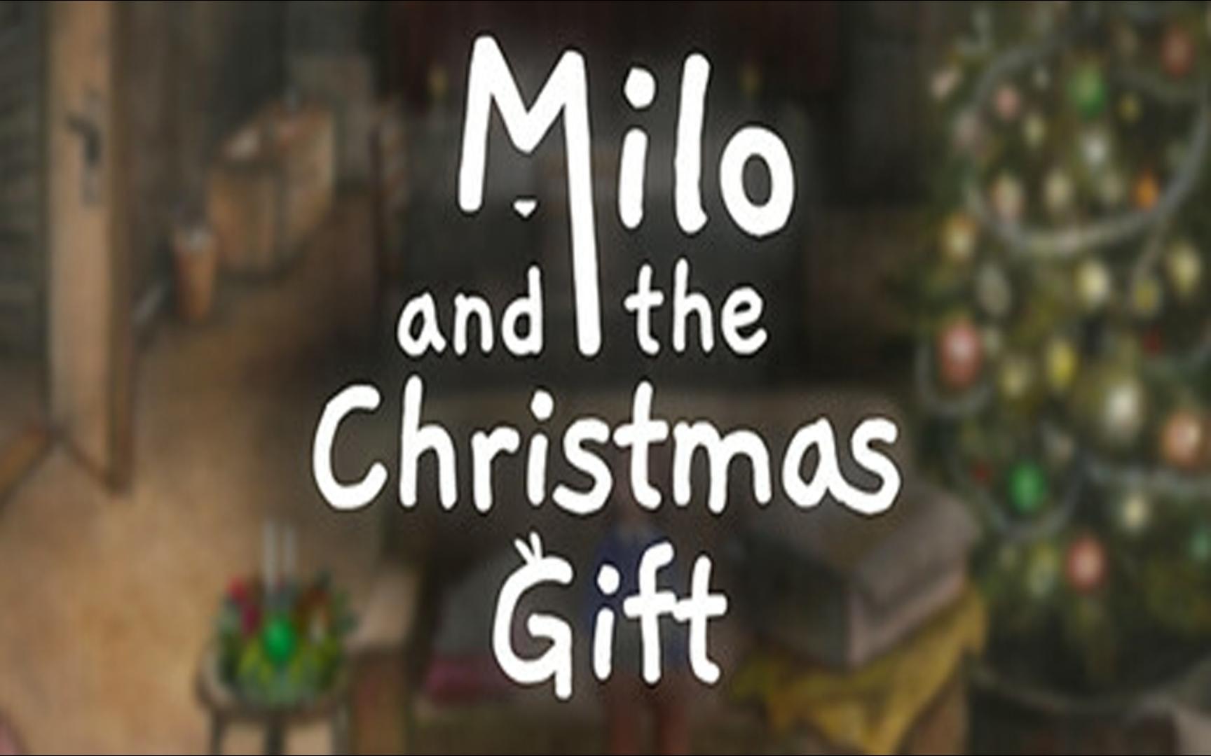 [图]《Milo and the Christmas Gift》全流程通关