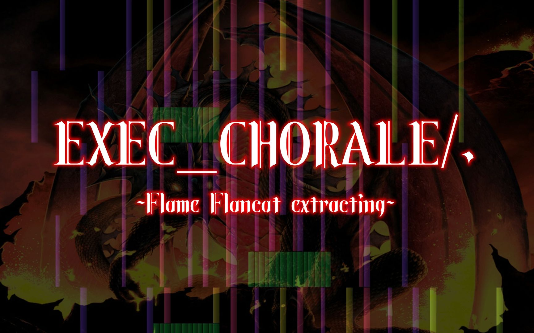 【塔语|Hymmnos】EXECCHORALE/. ~Flame Flancat extracting~哔哩哔哩bilibili