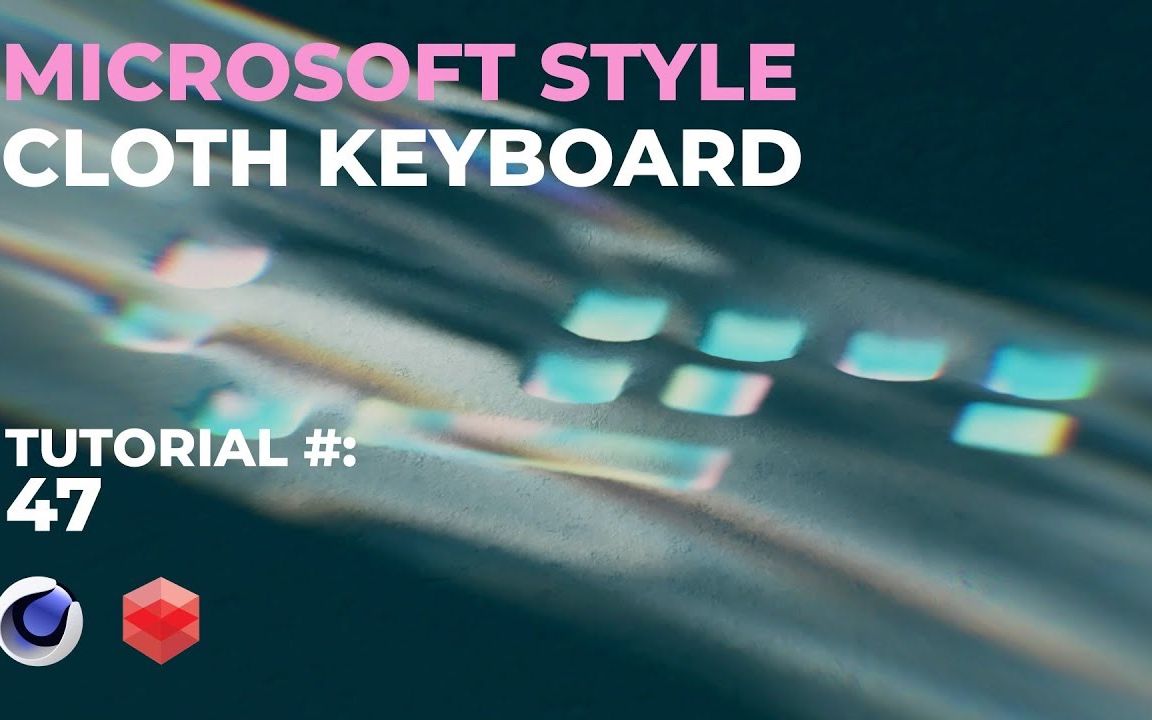 C4D+Redshift 微软风格的布料上的投影键盘动画效果 (中英文字幕)哔哩哔哩bilibili