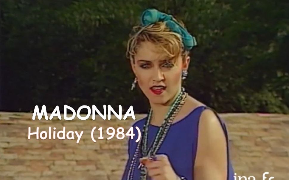 [图]【25岁的麦当娜】Madonna - Holiday 1984.06.23