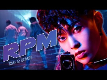 【AI COVER】EXO—SF9《RPM》哔哩哔哩bilibili