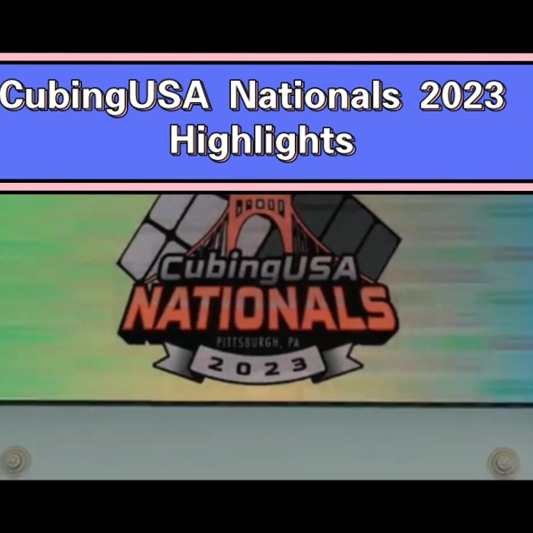 CubingUSA - Nationals 2023