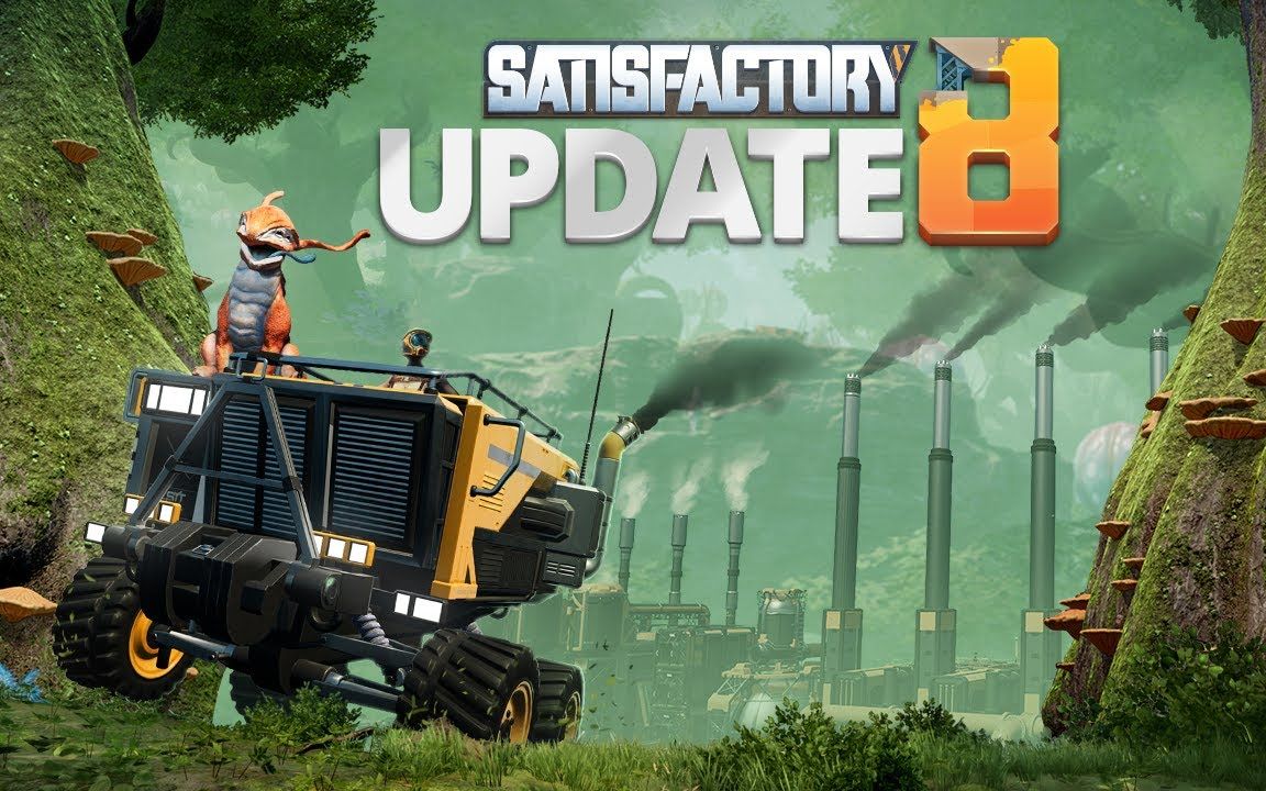 幸福工厂update 8补丁说明视频