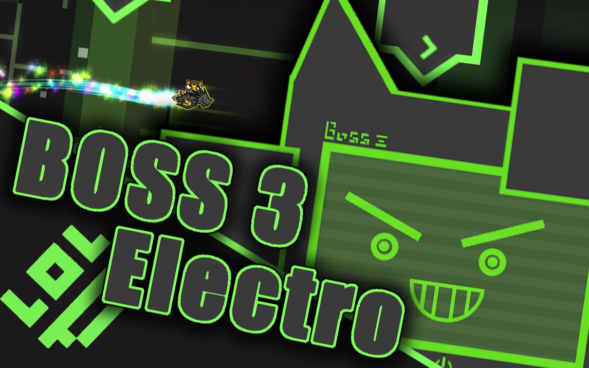 [图]【几何冲刺通关纪念】BOSS 3 Electro (Easy demon)