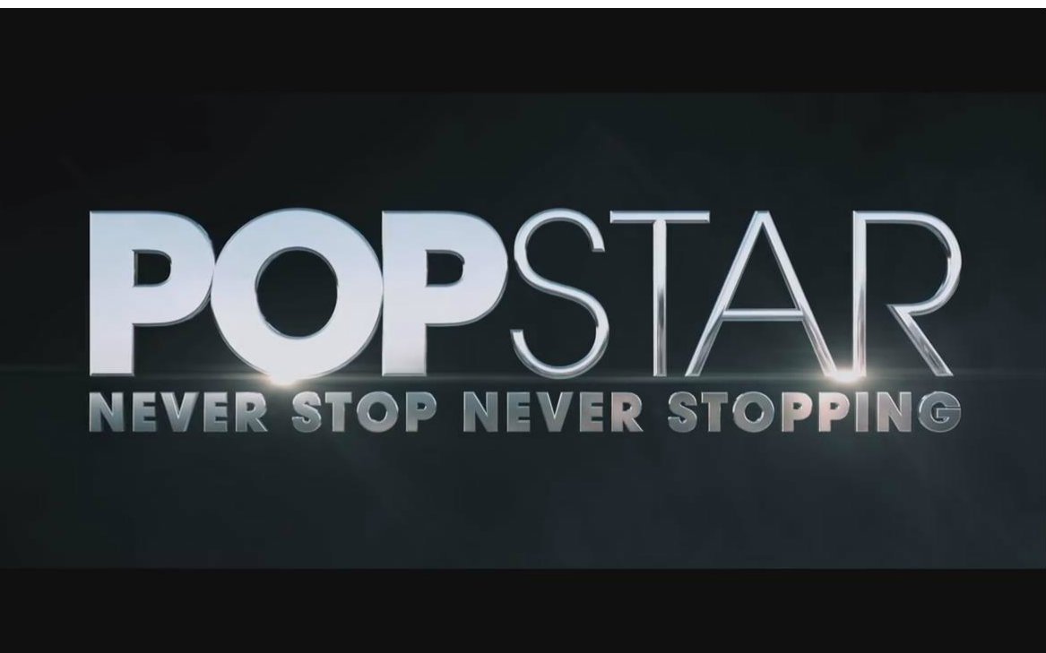 [图]【预告片】Popstar- Never Stop Never Stopping - Official Restricte