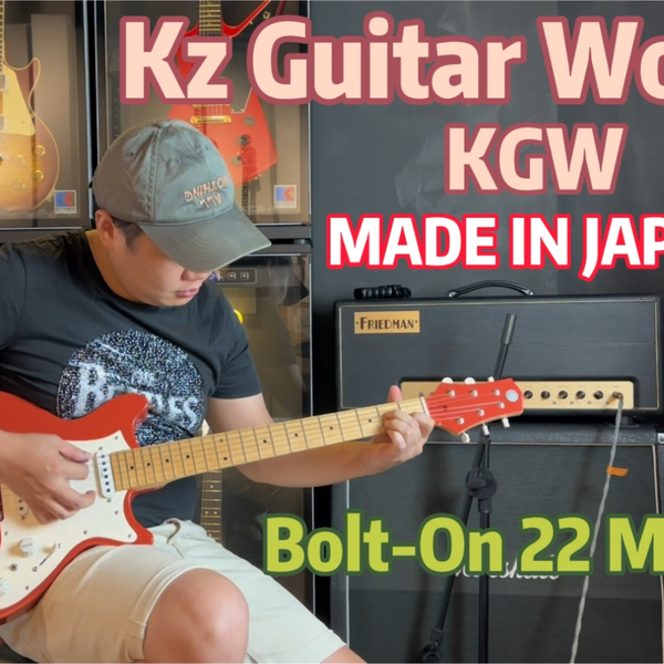 Kz Guitar Works KGW Bolt-On 22 MF 3S11_哔哩哔哩_bilibili
