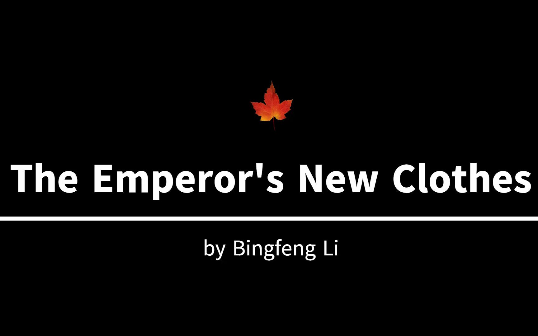 The Emperor's New Clothes哔哩哔哩bilibili