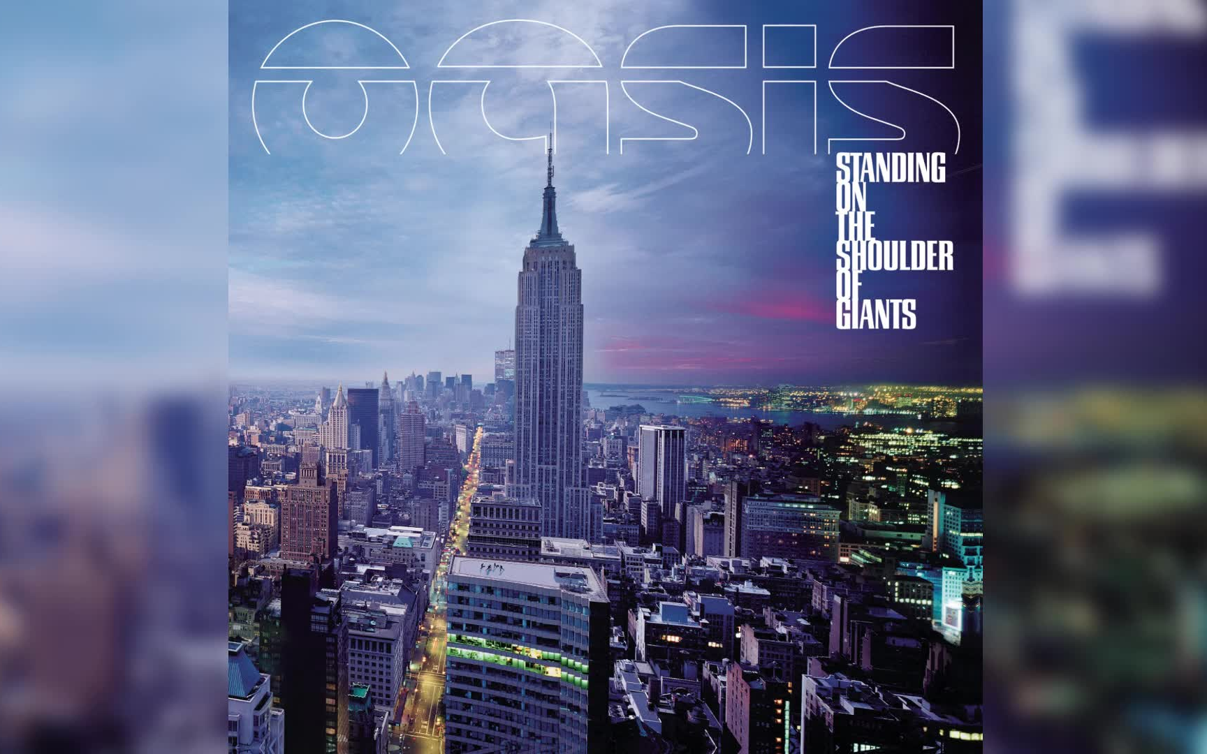 [图]Oasis - Standing On The Shoulder Of Giants