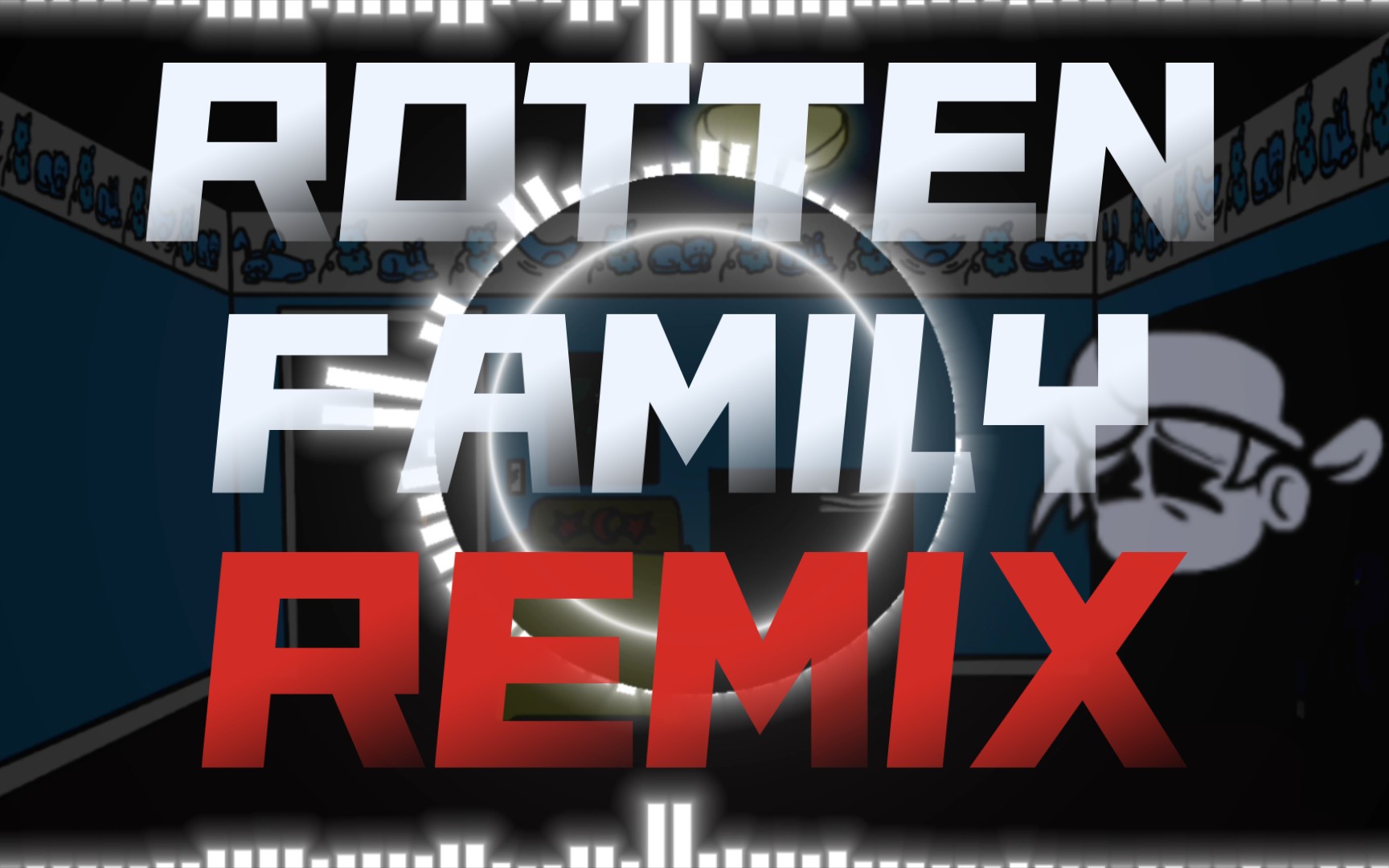 错误化恶搞之家第二阶段 神曲 rotten family 自制remix v3