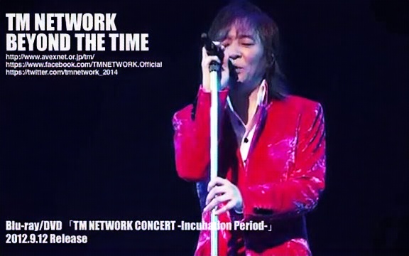 [图]【TM NETWORK】BEYOND THE TIME 【live合集】