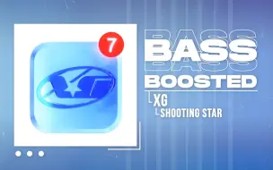 Video herunterladen: 【SHOOTING STAR重低音】XG SHOOTING STAR低音加深版 *耳机食用 BASS BOOSTED