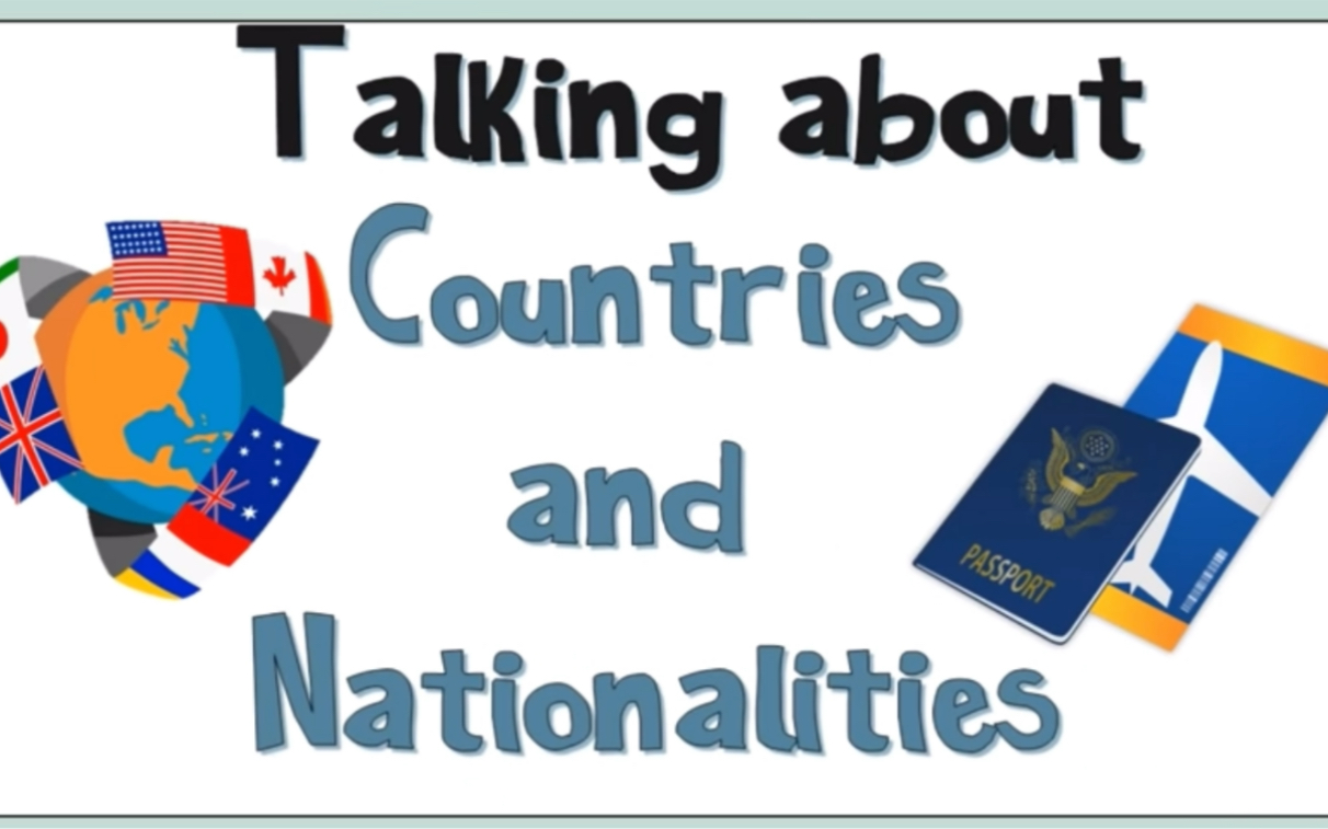 国家与国籍少儿英语学习相关句型#Countries&Nationalities in ESL#哔哩哔哩bilibili