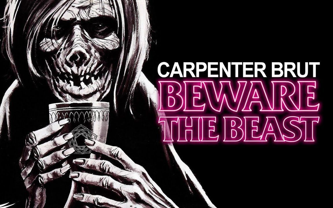 [图]† Carpenter Brut † BEWARE THE BEAST 2018-中文字幕