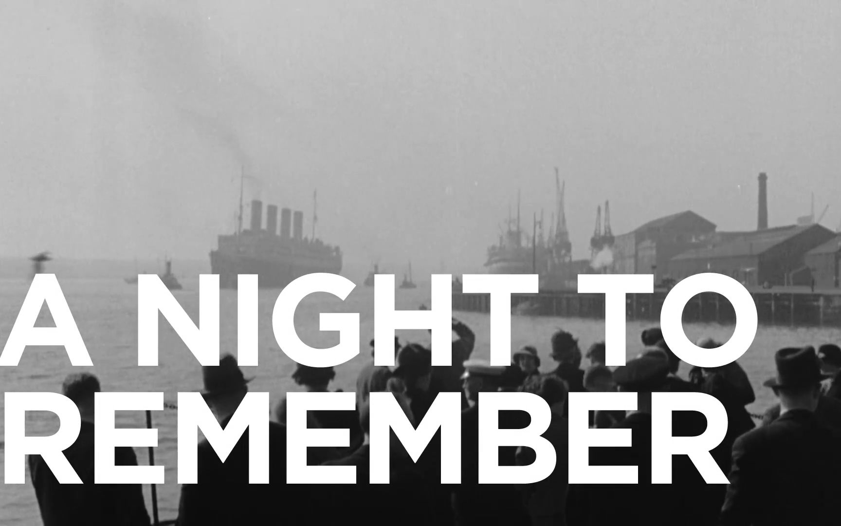 [图]"THE CRITERION COLLECTION" Spine #7 - A Night to Remember - 冰海沉船 - 推荐此片的三个理由