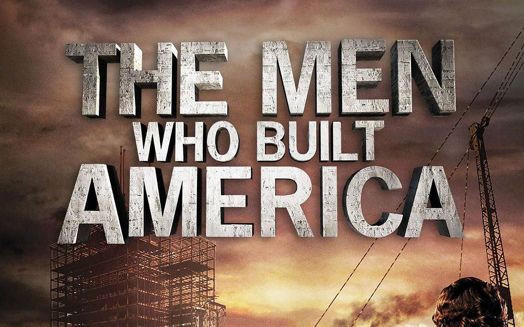 【美版全集】美国商业大亨传奇.The Men Who Built America 【蓝光1080P精压版+中文字幕】哔哩哔哩bilibili