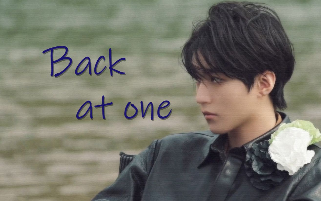 [图]【王俊凯】|| 《Back at one》心动合集