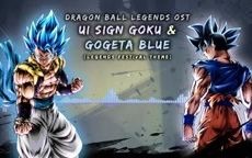 [图]Dragon Ball Legends OST - UI Sign Goku & Gogeta Blue (Legends Festival Theme)