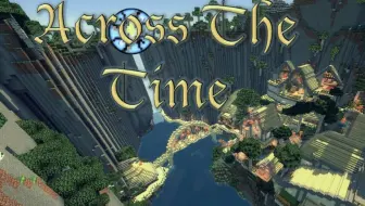 我的世界minecraft 冒险地图 穿越时空across The Time 第5 1 2集 这个地图 有毒 哔哩哔哩 つロ干杯 Bilibili