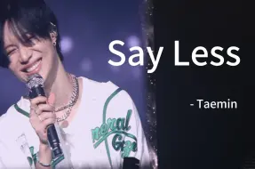 Download Video: 【泰民】Say Less｜中字｜此刻万千星辰向我的宇宙坠落