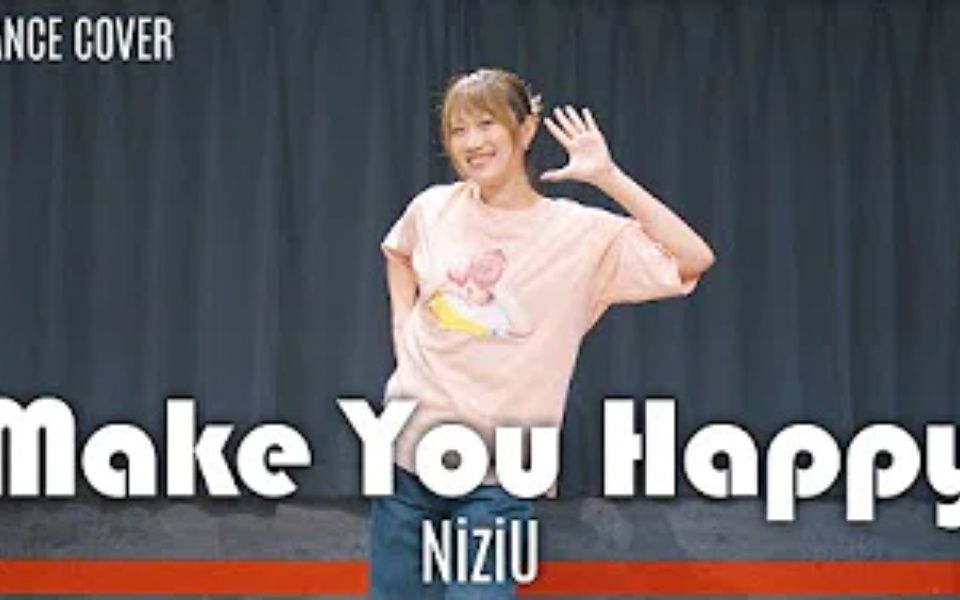 【夕香里 from ATY】Make You Happy  NiziU を踊ってみた【DANCE COVER】哔哩哔哩bilibili