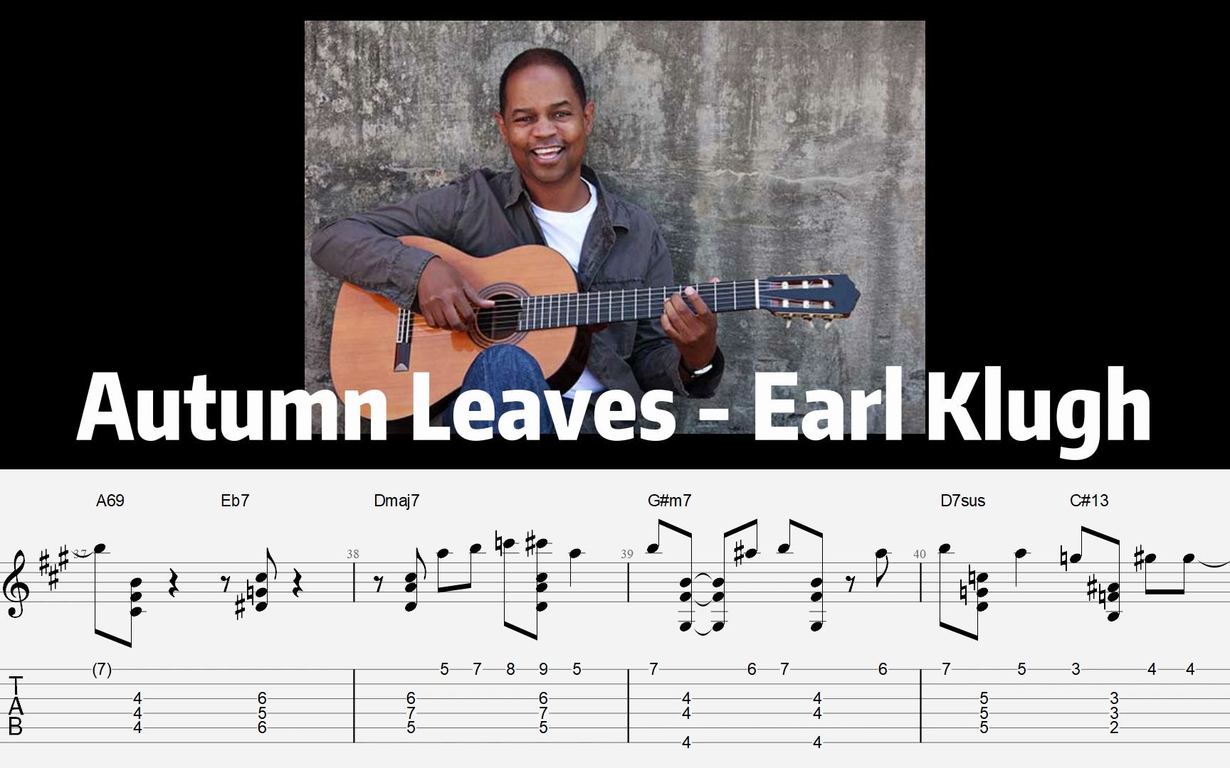 [图]爵士吉他谱 | 秋叶最喜欢的一个版本 Autumn Leaves - Earl Klugh