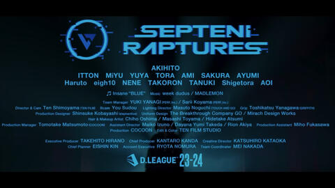 SEPTENI RAPTURES】Insane “BLUE”【D.LEAGUE 23-24】_哔哩哔哩_bilibili