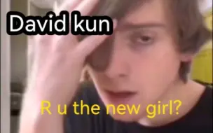 Download Video: David Kun原视频-“Are you the new girl?”