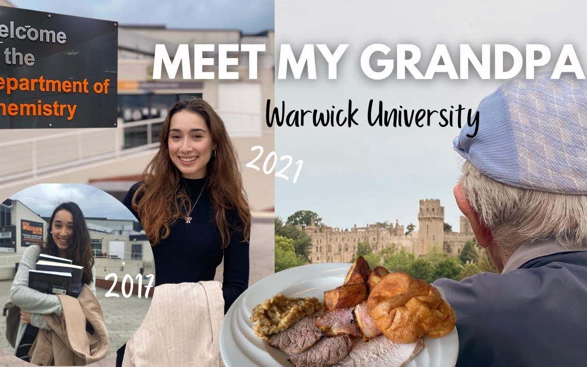 [华威大学Warwick]终于回到大学|和爷爷的故地重游| Warwick's vlog哔哩哔哩bilibili