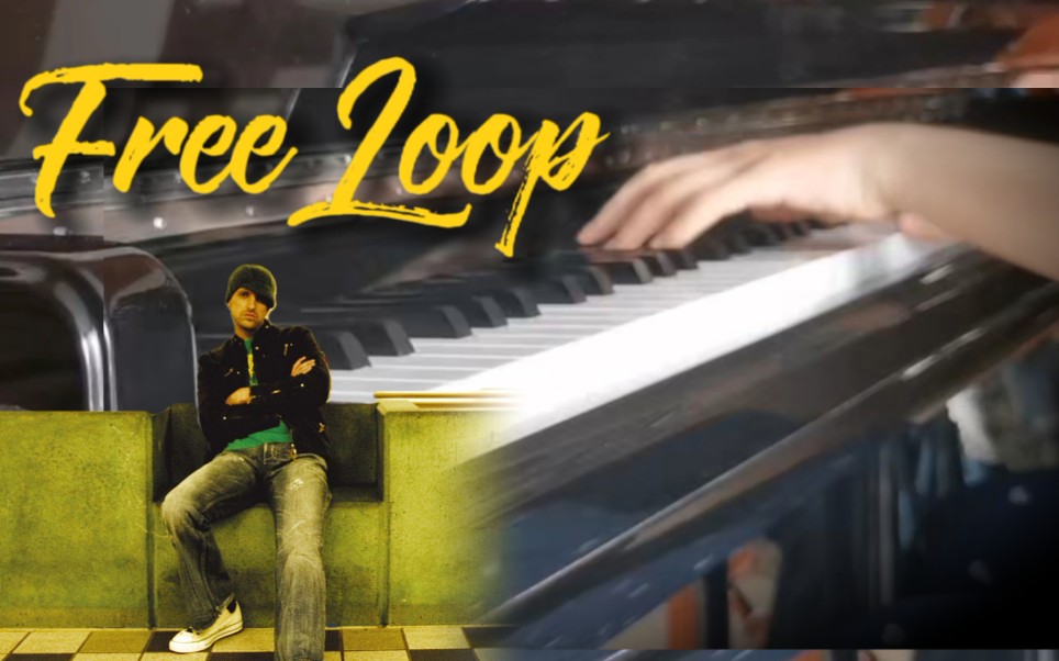 火遍大街的福特汽车广告歌|《Free Loop》Daniel Powter「钢琴弹唱」哔哩哔哩bilibili