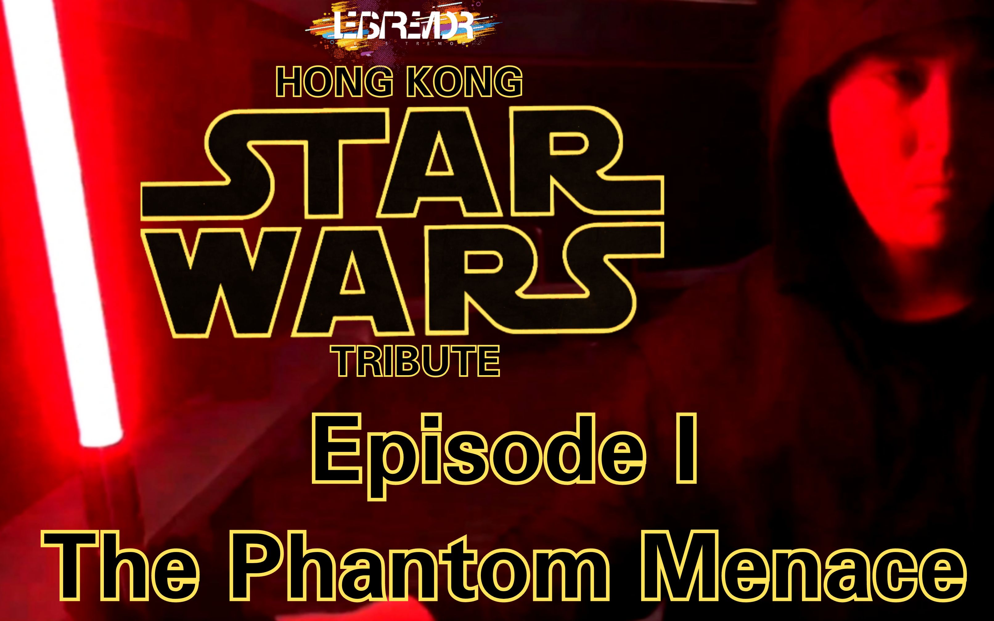 [图][星戰同人]魅影危機 The Phantom Meance | 香港星球大戰致敬作 Hong Kong STAR WARS Tribute #1