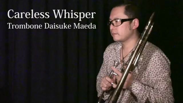 [图]【長號獨奏】無心快語 Careless Whisper