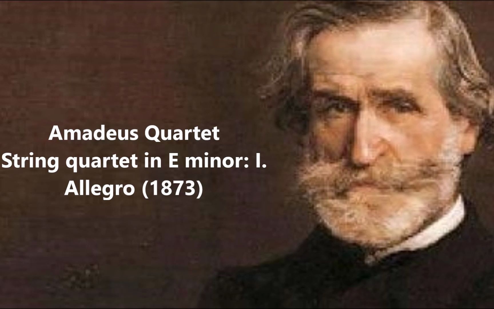 [图]威尔第 E小调弦乐四重奏 String quartet in E minor (Verdi) Amadeus Quartet