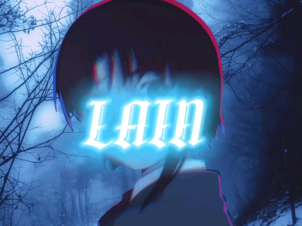 蓝调lain |哔哩哔哩bilibili