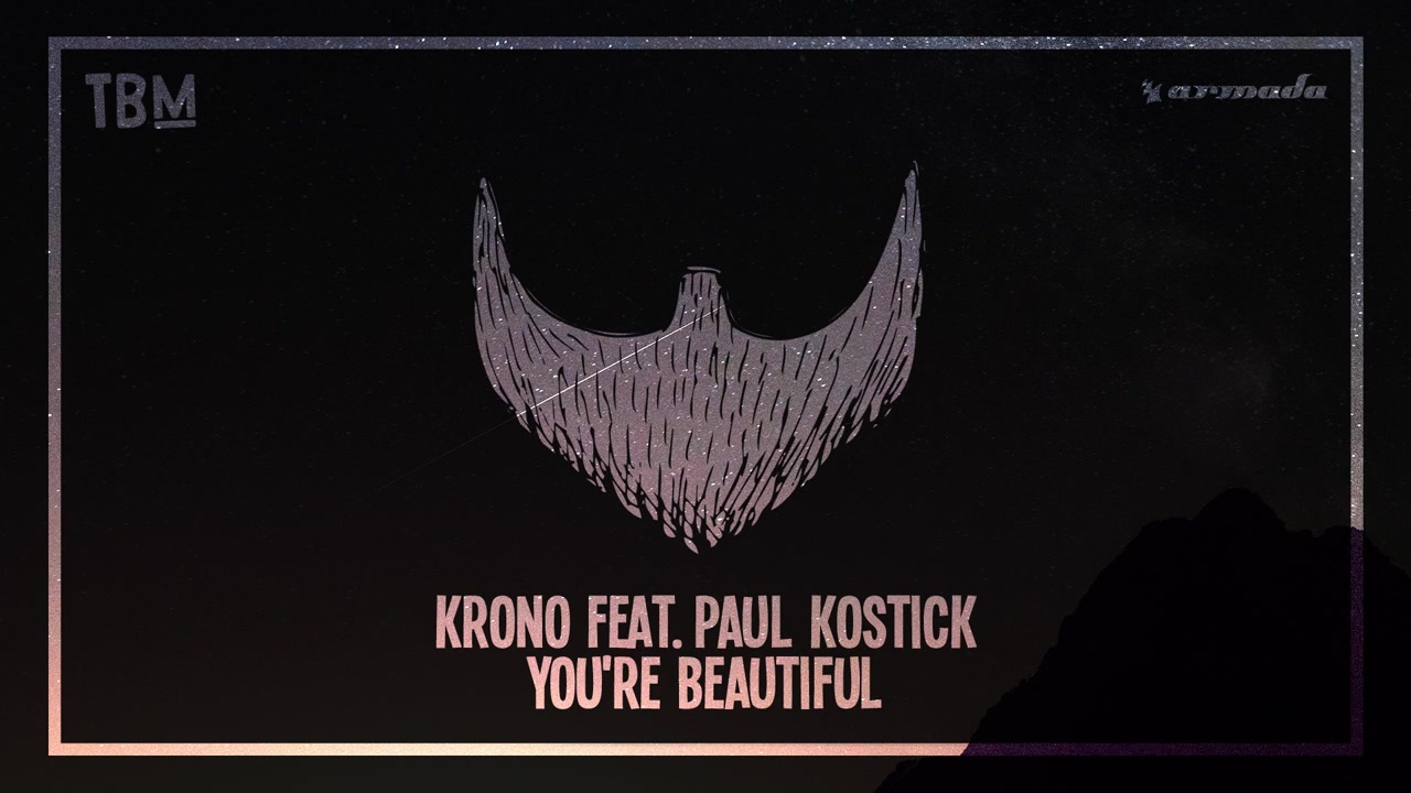 [图]KRONO feat. Paul Kostick - Youre Beautiful CPNTV Music