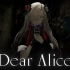 【异世界情绪】英文翻唱《Dear Alice》
