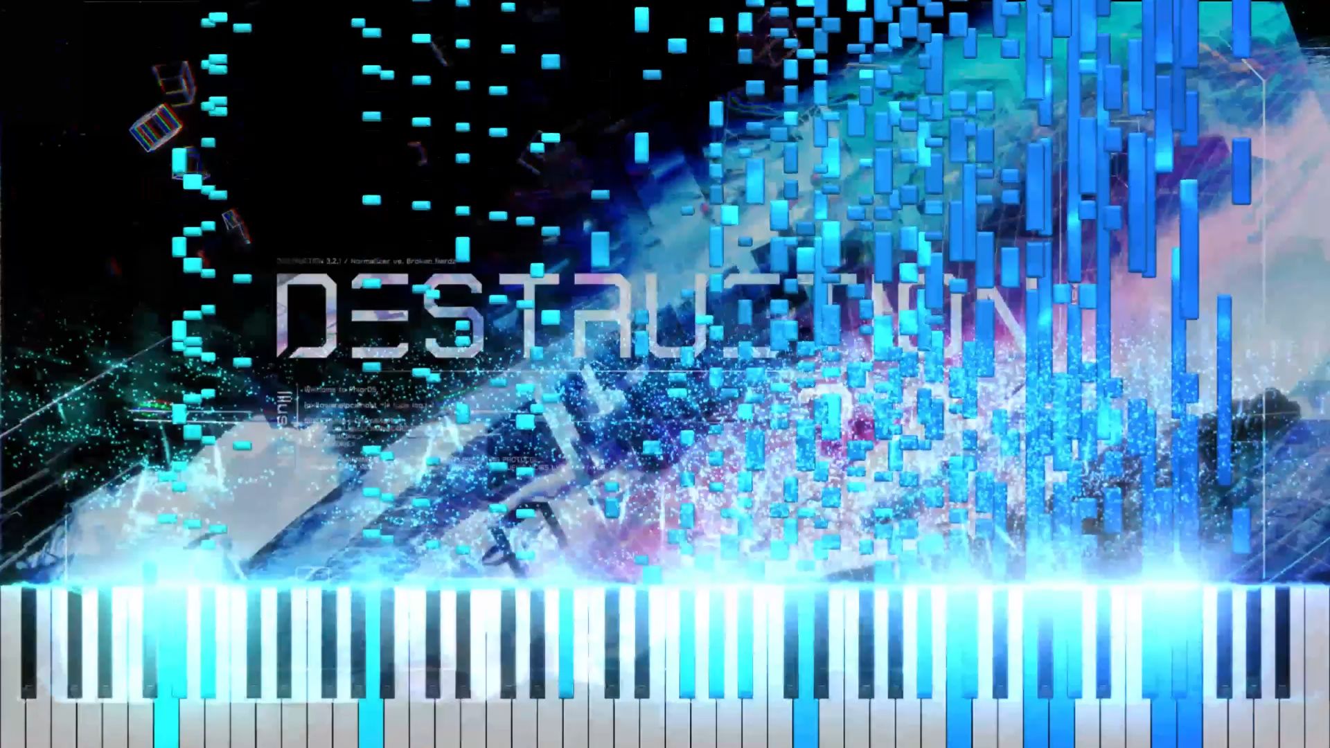 DESTRUCTION 3,2,1 钢琴激情演奏(什么)【WAV转MID】哔哩哔哩bilibili