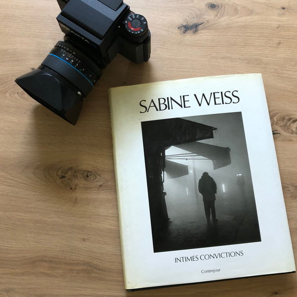 Sabine Weiss: INTIMES CONVICTIONS