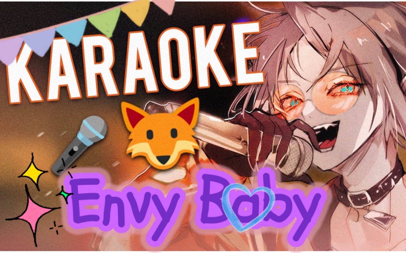 【mysta rias】(300k karaoke)envy baby